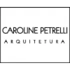 ARQUITETA CAROLINE PETRELLI